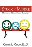 Stuck In_The_Middle_-_A_Generation_X_View_of_Talent_Management