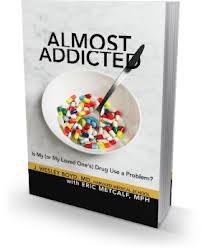almost addicted