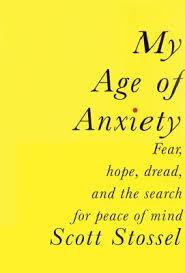 my age_of_anxiety