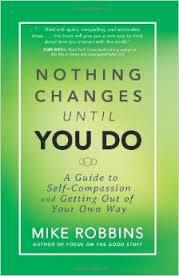 nothing changes_until_you_do